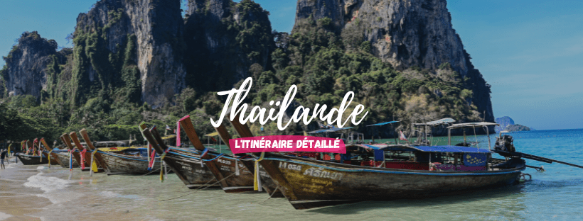 Thaïlande : itinéraire détaillé de 3&nbsp;semaines