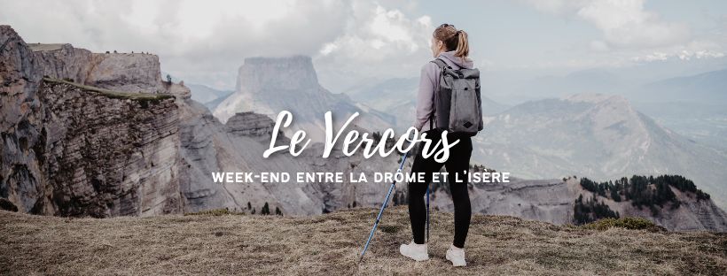 Week-end prolongé dans le&nbsp;Vercors